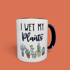 "I Wet My Plants" in 11oz two-toned ceramic - Leafy Mug